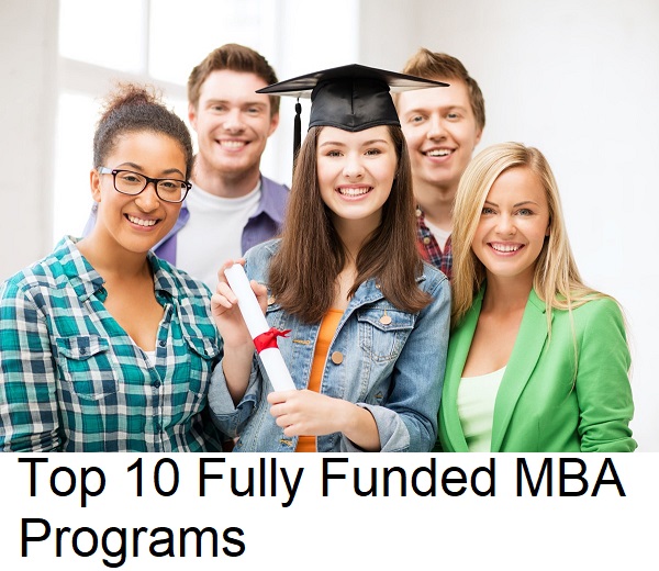 Top 10 Fully Funded MBA Programs