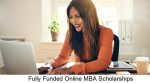 Fully Funded Online MBA Scholarships