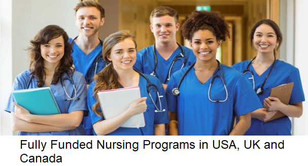 Fully Funded Nursing Programs in USA, UK and Canada