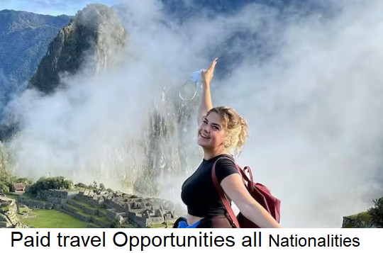 Paid travel opportunities all nationalities