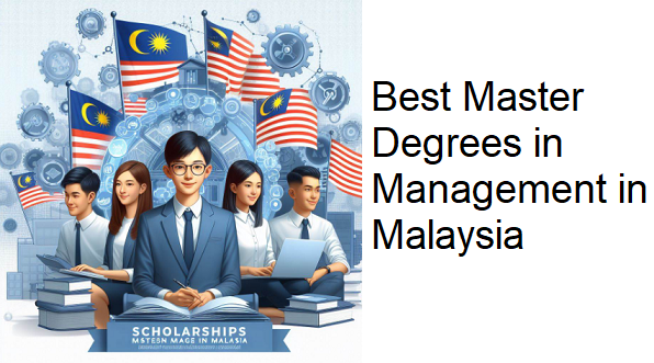 master in management in malaysia scholarships
