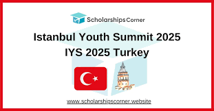 Fully Funded Scholarship Istanbul Youth Summit 2025