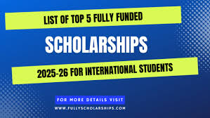 Fullyfunded Scholarship Programs Top Fellowships 2025–2026