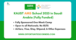FullyFunded Scholarship KAUST AMS Program 2025 in Saudi Arabia