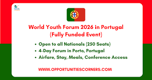 FullyFunded Scholarship World Youth Forum 2026 in Porto, Portugal