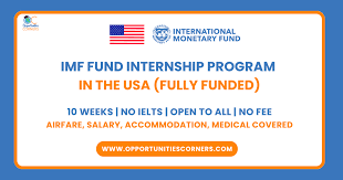 FullyFunded Scholarship IMF Fund Internship Program 2026 in USA