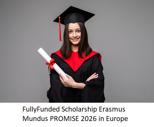 FullyFunded Scholarship Erasmus Mundus PROMISE 2026 in Europe